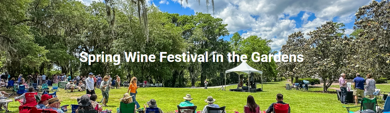 6th Annual Spring Wine Festival in The Gardens - Brookgreen Gardens